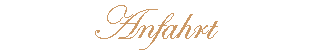 Anfahrt